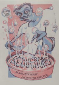 Affiche en risoraphie de l'exposition de Blair Ekleberry au incognito artclub